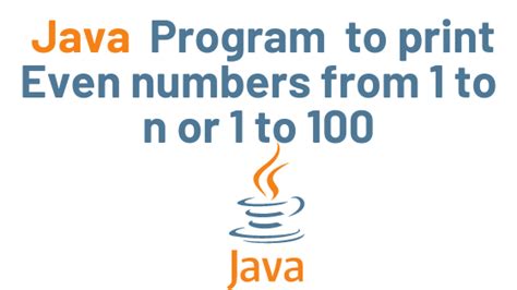 print even numbers in java|Java Program to Display Even Numbers .